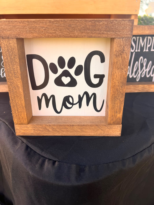 Dog Mom framed sign - 1