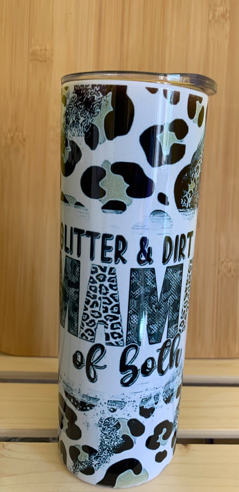 Glitter&Dirt MAMA 20oz Tumbler - 1