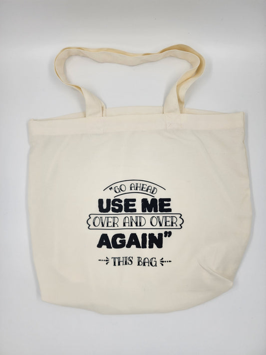 Use me over and over tote bag - 1