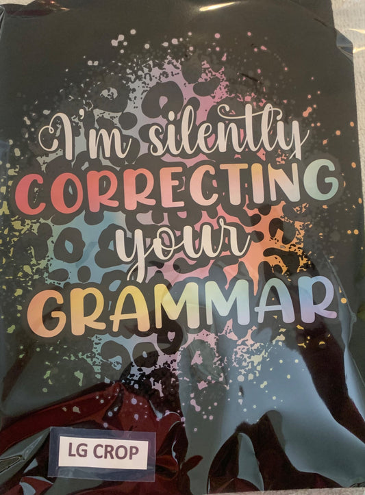 I’m silently correcting your grammar T shirt bin - 1