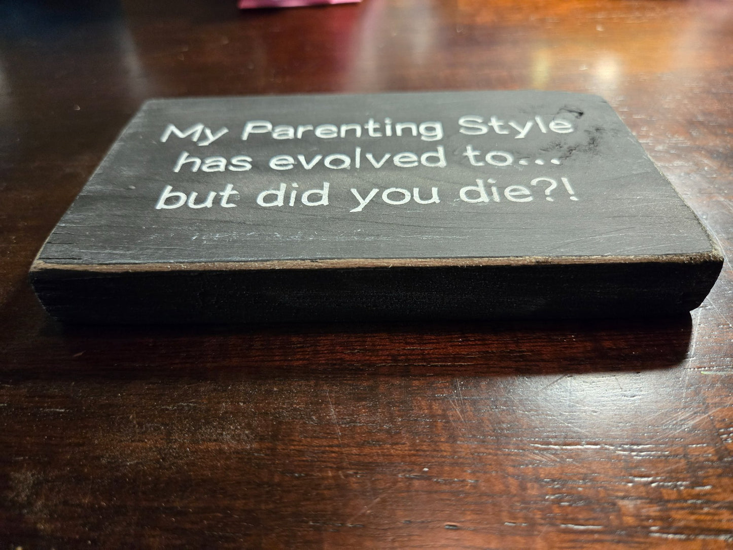 Block Sign - Parenting Style - 2