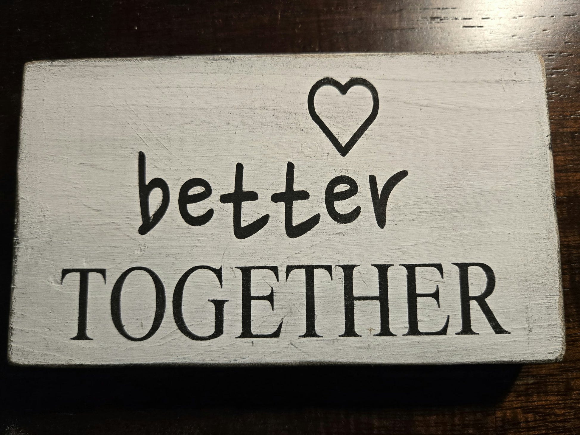 Block Sign - Better Together  - 1