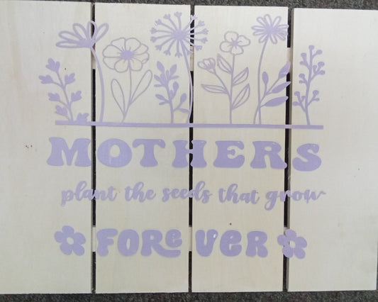 Mother forever  wooden sign - 1