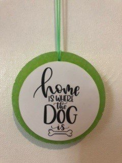 Car Air Freshener- Home is Where The Dog Is Image- Cool Tropical Breeze Scent - 1